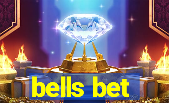 bells bet